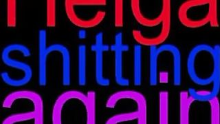 Helga shitting and pissing again