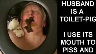 My Husband Is A Toilet Scat Pig